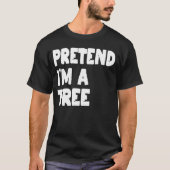 Tu so, als wäre ich ein tolles Halloween-Kostümges T-Shirt (Vorderseite)