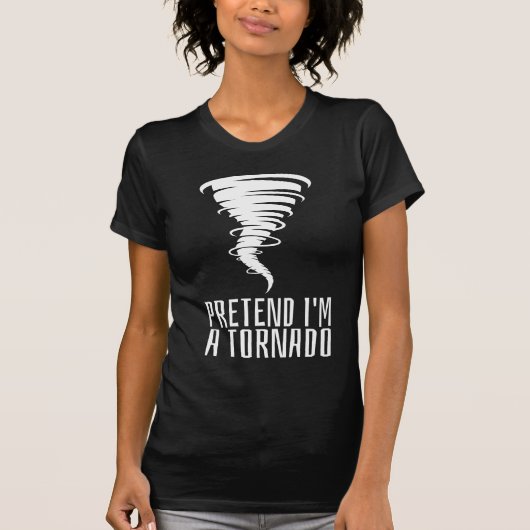 Tu so, als wäre ich ein Tornado - lustiges KostümH T-Shirt (Vorderseite)