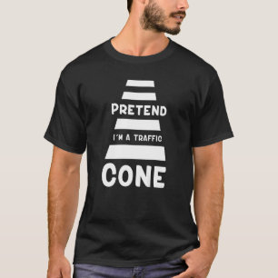 Tu so, als wäre ich ein Traffic Cone Costume Traff T-Shirt