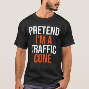 Tu so, als wäre ich ein Traffic Cone Halloween-Kos T-Shirt