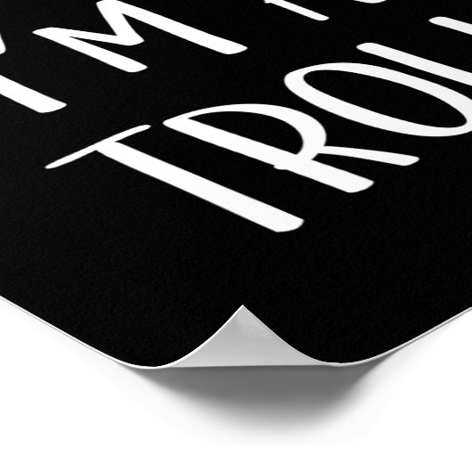 Tu so, als wäre ich ein Troll-Kostüm-Party Funny H Poster (Ecke)