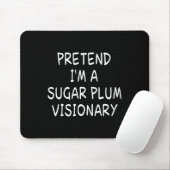 Tu so, als wäre ich ein Visionär-Halloween-Party f Mousepad (Mit Mouse)