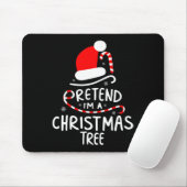Tu so, als wäre ich ein Weihnachtsbaum Easy Fun Co Mousepad (Mit Mouse)