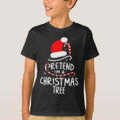 Tu so, als wäre ich ein Weihnachtsbaum Easy Fun Co T-Shirt (Vorderseite)
