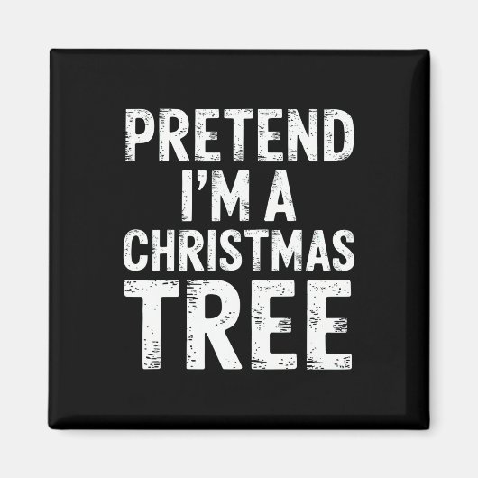 Tu so, als wäre ich ein Weihnachtsbaum Xmas Pajama Magnet (Vorne)