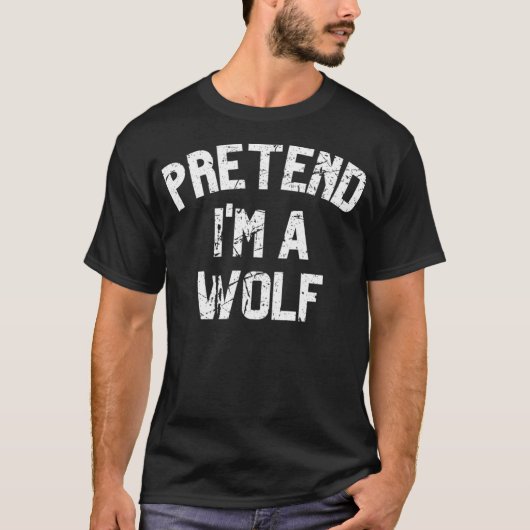 Tu so, als wäre ich ein Wolf Funny Lazy Halloween T-Shirt (Vorderseite)