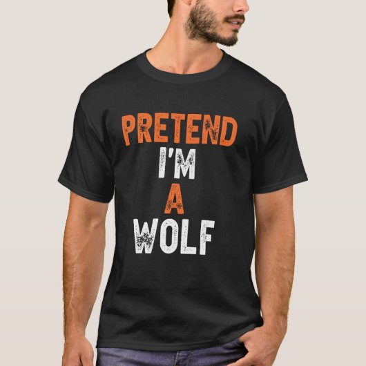 Tu so, als wäre ich ein Wolf Last Minute Lazy Hall T-Shirt (Vorderseite)