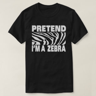 Tu so, als wäre ich ein Zebra Funny Easy Halloween T-Shirt
