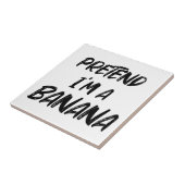 Tu so, als wäre ich eine Banane Fliese (Seite)