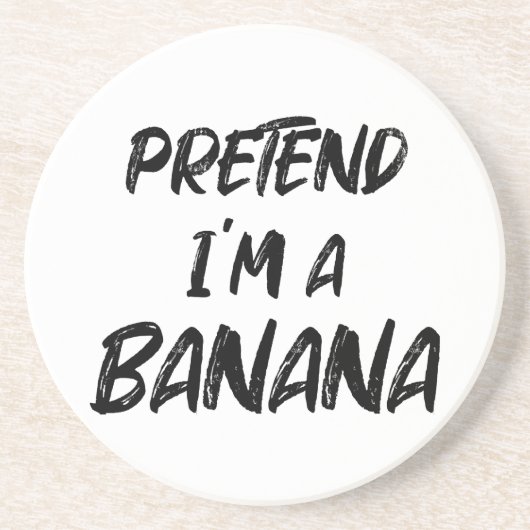 Tu so, als wäre ich eine Banane Getränkeuntersetzer (Vorne)
