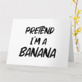 Tu so, als wäre ich eine Banane Karte (Gelbe Blume)