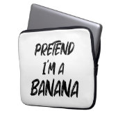Tu so, als wäre ich eine Banane Laptopschutzhülle (Vorderseite Links)