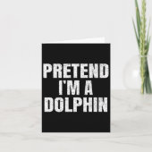 Tu so, als wäre ich eine Dolphin Easy Halloween Fa Karte (Vorderseite)