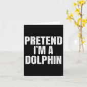 Tu so, als wäre ich eine Dolphin Easy Halloween Fa Karte (Gelbe Blume)