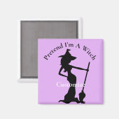 Tu so, als wäre ich eine Hexe Thunder_Cove Magnet (Vorderseite/Rückseite)