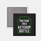 Tu so, als wäre ich eine Ketchup Flasche Kostüm Fu Magnet (Vorderseite/Rückseite)