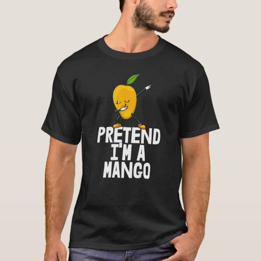 Tu so, als wäre ich eine Mango Dabbing Funny Mango T-Shirt (Vorderseite)