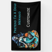 Tu so, als wäre ich eine tote Meerjungfrau Banner (Vertikal)