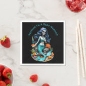 Tu so, als wäre ich eine tote Meerjungfrau Serviette (Beispiel)