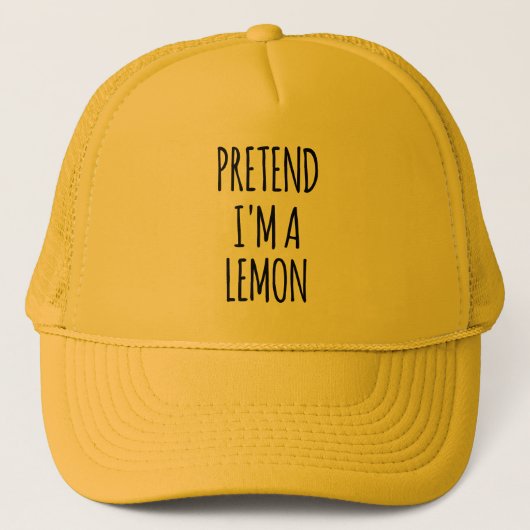 Tu so, als wäre ich Lemon - Funny Costume Truckerkappe (Vorderseite)
