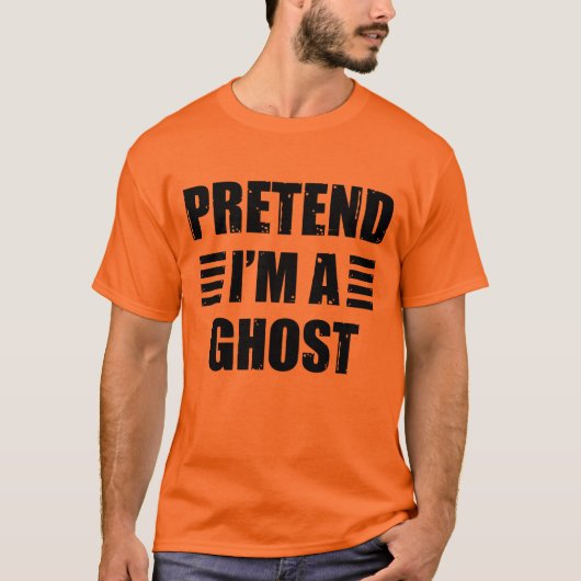 Tu so, als würde ich ein Ghost-Kostüm Halloween La T-Shirt (Vorderseite)