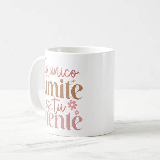 "Tu Unico Limite es Tu Mente" Boho Inspiration Kaffeetasse (Vorderseite Links)