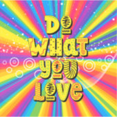 Tu, was du Liebe hast! Motivierend Aufkleber (Vorderseite)