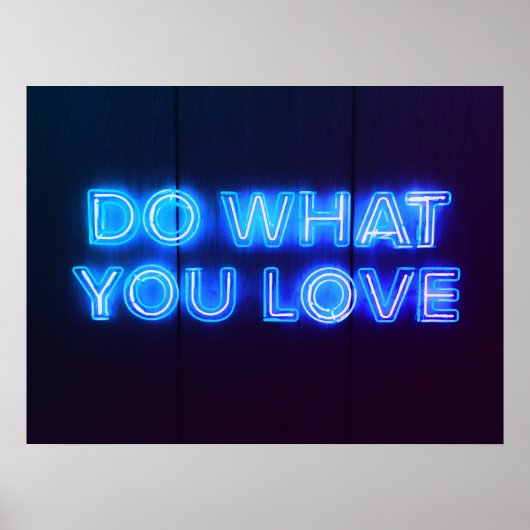 "Tu, WAS DU LIEBE MACHST" BLAU NEON LIGHT SIGN Poster (Vorne)