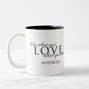 Tu Was Du Liebst Inspirierend Zweifarbige Tasse