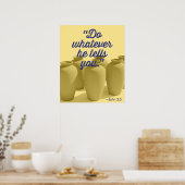 Tu, was er dir sagt John 2:5 Poster (Küche)