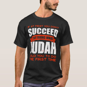 Tu, was Judah dir gesagt hat, Freunde zu tun Name  T-Shirt