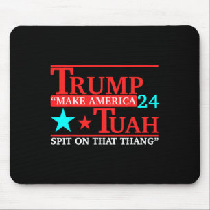 Tuah Funny Viral Spaß Meme Video T-Shirt Girl 24 T Mousepad