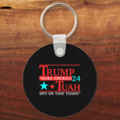 Tuah Funny Viral Spaß Meme Video T-Shirt Girl 24 T Schlüsselanhänger (Vorderseite)