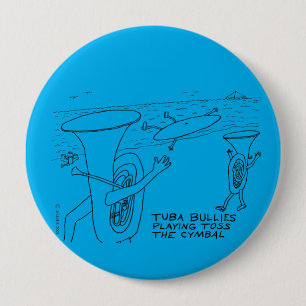 Tuba Bullies Button
