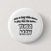 Tuba Man - Music Superhero Button (Vorderseite)