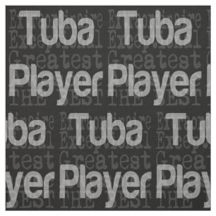 Tuba Player Extraordinaire Stoff