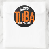 TUBA Size Matres Round Sticker (Tasche)