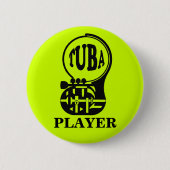 TUBA , Tuba Player Button (Vorderseite)