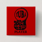 TUBA , Tuba Player Button (Vorderseite)