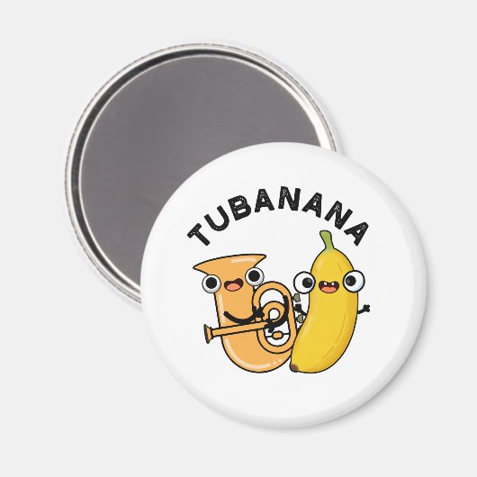 Tubanana Funny Tuba Banana Pun Magnet (Vorderseite/Rückseite)