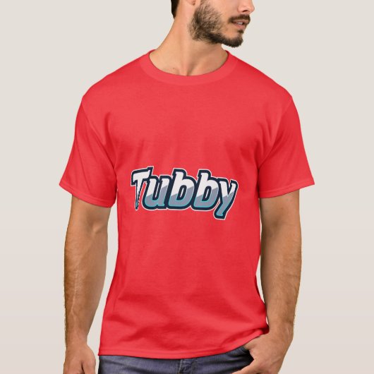 Tubby T-Shirt (Vorderseite)
