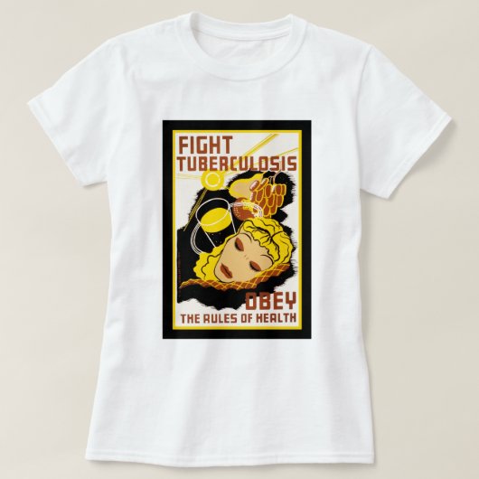 Tuberkulose bekämpfen ~ Einhaltung der Gesundheits T-Shirt (Design vorne)