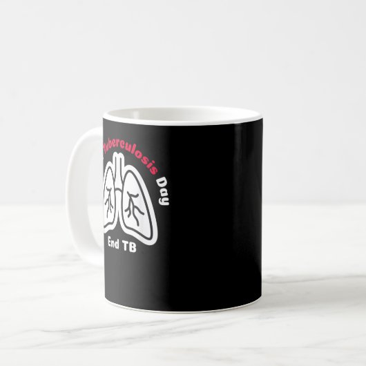 Tuberkulose-Tag Tuberkulose-Bewusstsein Kaffeetasse (Vorderseite Links)