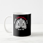 Tuberkulose-Tag Tuberkulose-Bewusstsein Kaffeetasse (Links)
