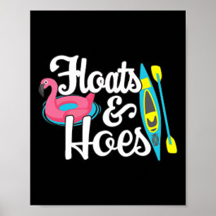 Tubing Trip Float Day Floats und Hoes Funny Lake B Poster