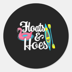 Tubing Trip Float Day Floats und Hoes Funny Lake B Runder Aufkleber