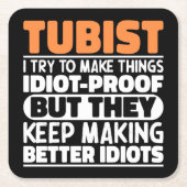 Tubist Ich versuche, Dinge zu machen Lustige Sprüc Rechteckiger Pappuntersetzer (Vorderseite)