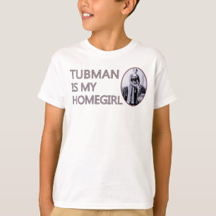Tubman ist mein Homegirl T-Shirt