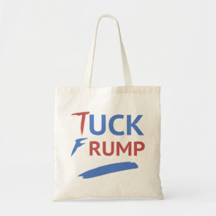 Tuck Frump Anti-Trump Tragetasche