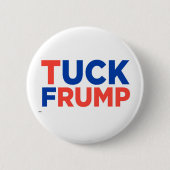 Tuck Frump Button (Vorderseite)